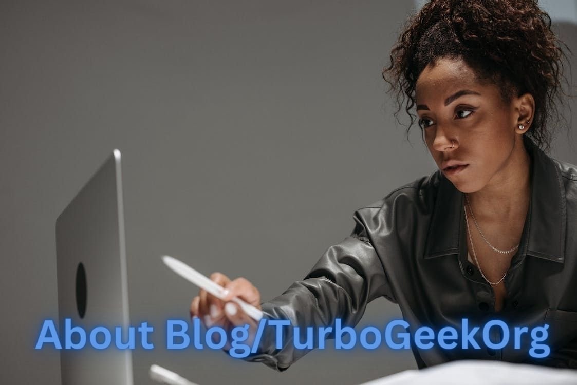 About Blog/TurboGeekOrg