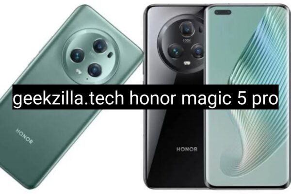 geekzilla.tech honor magic 5 pro