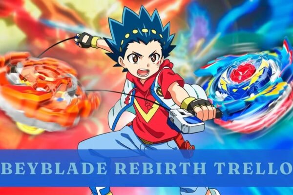 beyblade rebirth trello